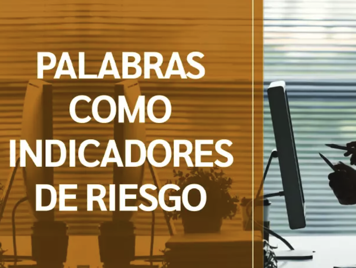 Palabras como indicadores de riesgo